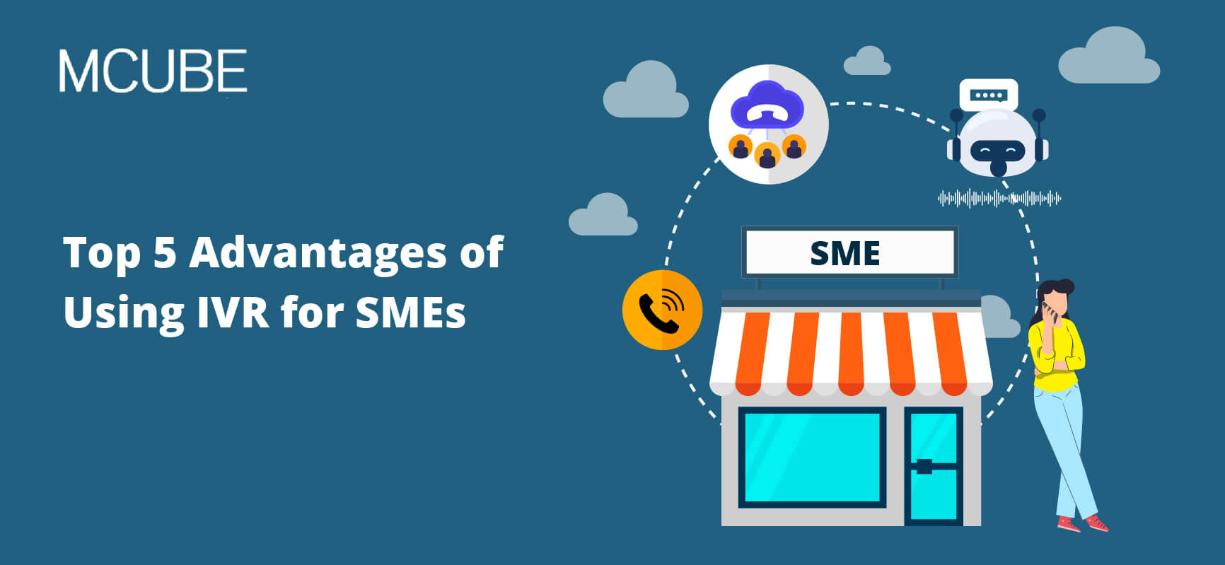 Top 5 Advantages of Using IVR for SMEs