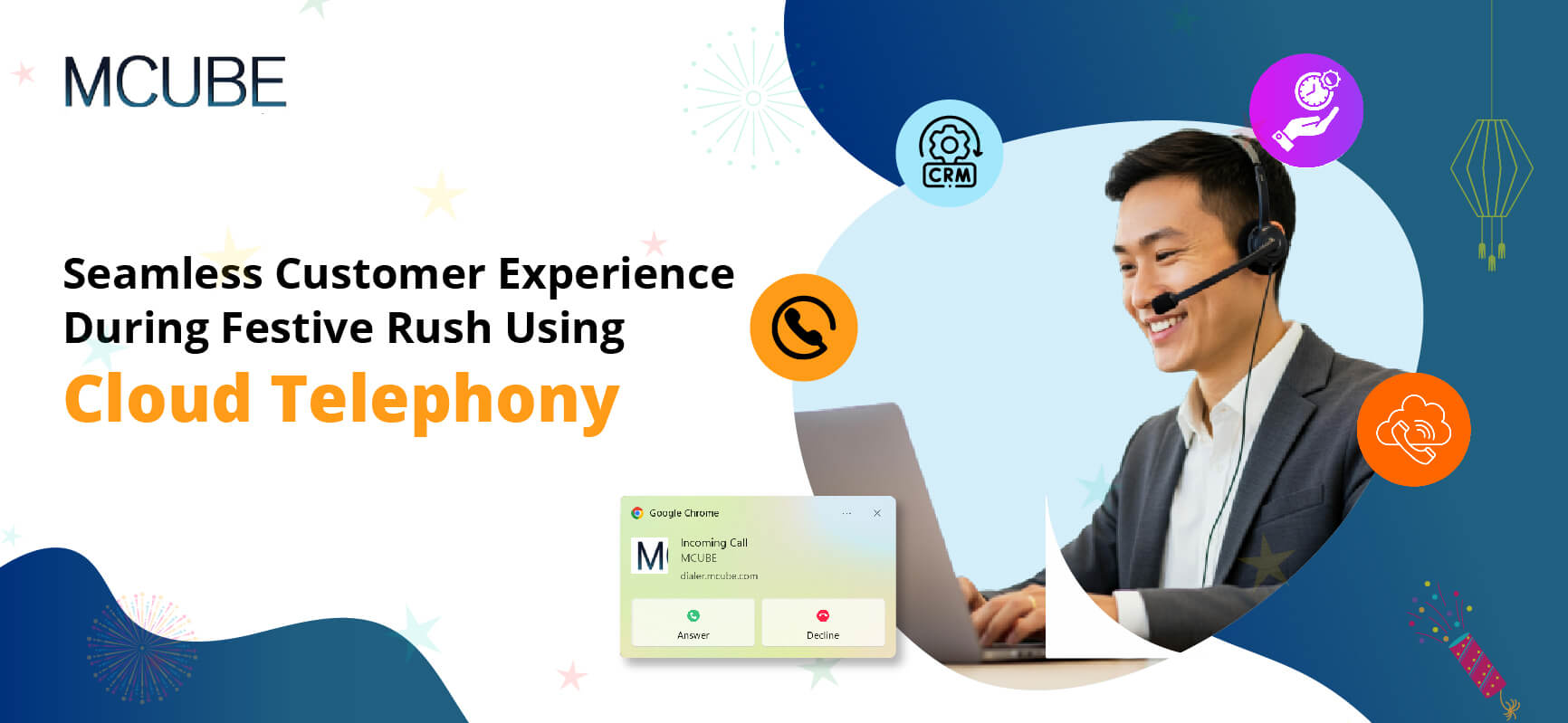 Seamless Customer Experience During Festive Rush Using Cloud Telephony